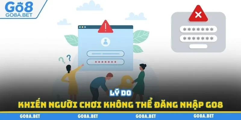 Lý do khiến người chơi không thể đăng nhập GO8