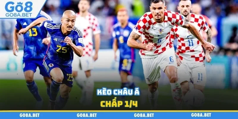 Kèo châu Á chấp 1/4