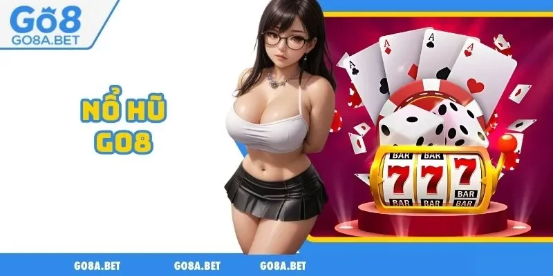 nổ hũ Go8