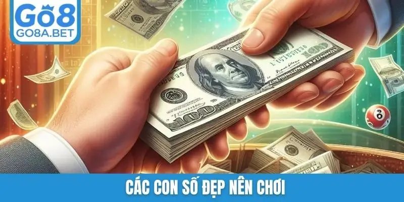 Các con số đẹp nên chơi