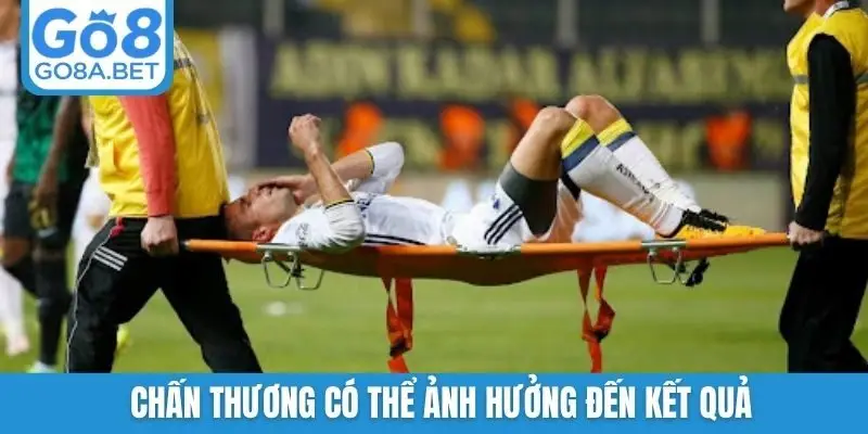 Chấn thương có thể ảnh hưởng đến kết quả