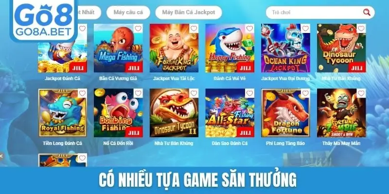 Có nhiều tựa game săn thưởng