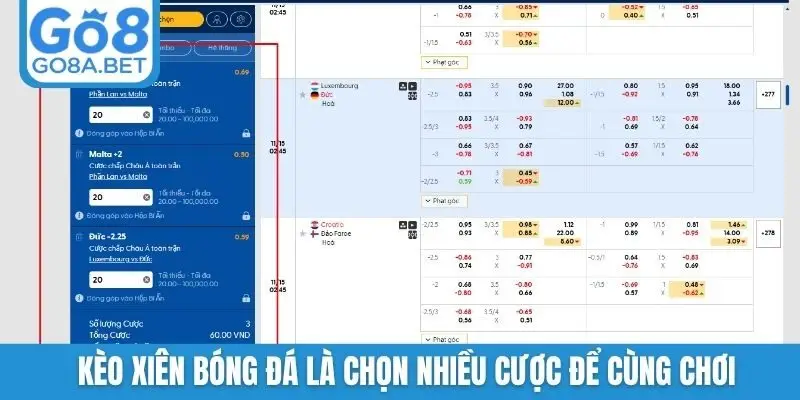Kèo xiên bóng đá là chọn nhiều cược để cùng chơi