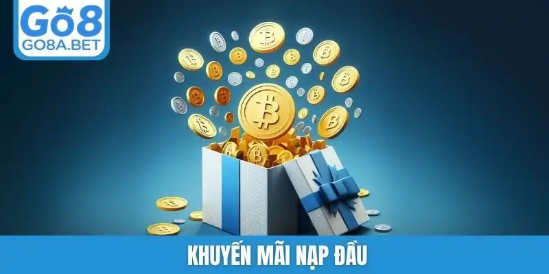 Khuyến mãi nạp đầu