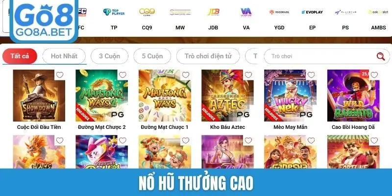 Nổ hũ thưởng cao